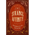 A Strange Affinity - Paperback