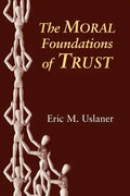 The Moral Foundations of Trust - Paperback