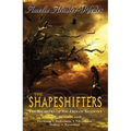 The Shapeshifters: The Kiesha'ra of the Den of Shadows - Paperback