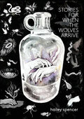 Stories for When the Wolves Arrive - Paperback