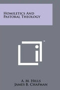 Homiletics And Pastoral Theology - Paperback