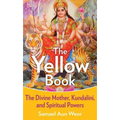 The Yellow Book: The Divine Mother, Kundalini, and Spiritual Powers - Paperback