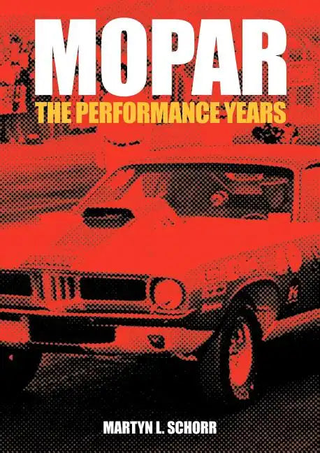 Mopar: The Performance Years - Paperback