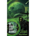 Of Gods and Globes III - Paperback