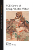 Pde Control of String-Actuated Motion - Paperback