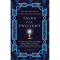 Tales for Twilight: Two Hundred Years of Scottish Ghost Stories - Paperback