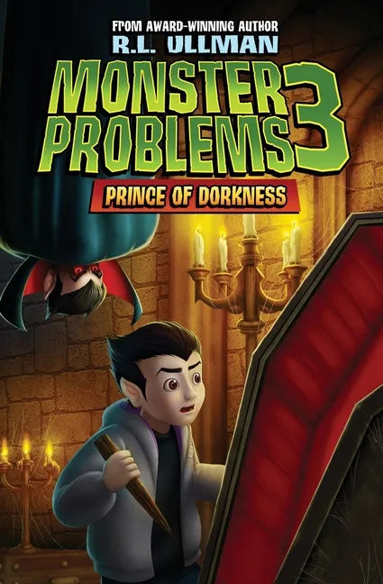 Monster Problems 3: Prince of Dorkness - Paperback