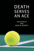 Death Serves an Ace: (A Golden-Age Mystery Reprint) - Paperback