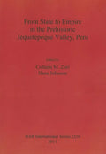 From State to Empire in the Prehistoric Jequetepeque Valley, Peru - Paperback