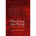 Dissolving into Being - Hardcover