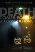 Death Comes for the Deconstructionist - Paperback