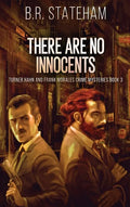 There Are No Innocents - Hardcover