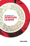 The Marks of a Spiritual Leader - Paperback