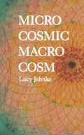 Microcosmic Macrocosm - Paperback