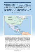 Where in the Americas Are the Lands of the Book of Mormon? - Paperback