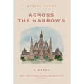 Across the Narrows - Hardcover