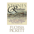 Stones of Remembrance: How Twelve Visitations of the Holy Spirit Changed One Woman's Life - Paperback