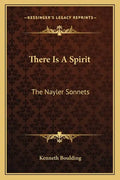 There Is a Spirit: The Nayler Sonnets - Paperback