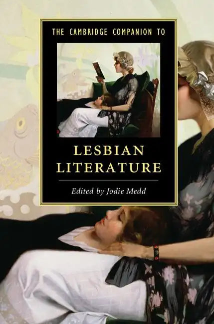 The Cambridge Companion to Lesbian Literature - Hardcover