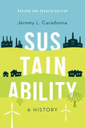 Sustainability: A History, Revised and Updated Edition - Paperback