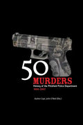 50 Murders - History of the Pittsfield Police - Paperback