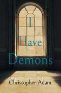 I Have Demons - Paperback