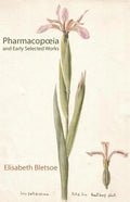 Pharmacopoeia & Early Selected Works - Paperback