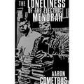 The Loneliness of the Electric Menorah - Paperback