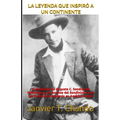 La Leyenda Que Inspiró a Un Continente: El Asesinato de Augusto C. Sandino de Nicaragua, y el Ascenso del Sandinistas e de las Fuerzas de Izquierda en - Paperback