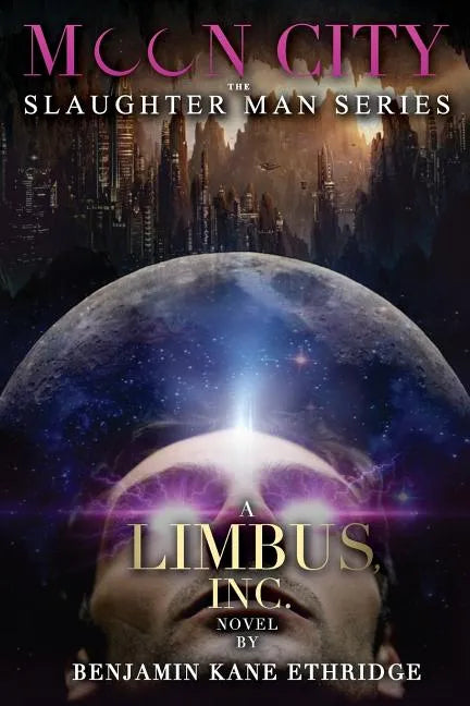Moon City: A Limbus, Inc. Novel - Paperback