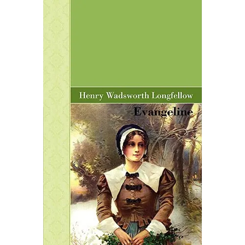 Evangeline - Paperback
