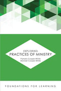 Exploring Practices of Ministry - Paperback
