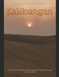 Kalibangan: The History of the Indus Valley Civilization's Provincial Capital in Ancient India - Paperback