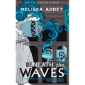 Beneath the Waves - Paperback