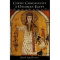 Coptic Christianity in Ottoman Egypt - Paperback