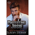 Protecting Josie - Hardcover