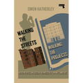 Walking the Streets/Walking the Projects: Adventures in Social Democracy in NYC and DC - Paperback