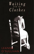 Waiting for My Clothes - Paperback
