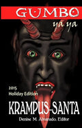 Gumbo Ya Ya Krampus-Santa Holiday Edition - Paperback