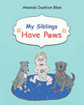 My Siblings Have Paws - Paperback