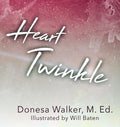 Heart Twinkle - Hardcover