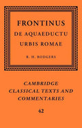 Frontinus: de Aquaeductu Urbis Romae - Paperback