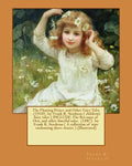 The Floating Prince and Other Fairy Tales . (1910) by: Frank R. Stockton ( children's fairy tales ) INCLUDE: The Bee-man of Orn, and other fanciful ta - Paperback