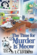 The Time for Murder Is Meow - Paperback