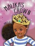 Malika's Crown - Hardcover