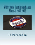 Willys Auto Part Interchange Manual 1930-1935 - Paperback