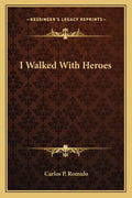 I Walked with Heroes - Paperback