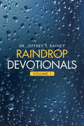 Raindrop Devotionals: Volume 1 - Paperback