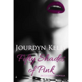 Fifty Shades of Pink: An LA Lovers Novella - Paperback