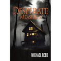 Desperate Measures - Paperback